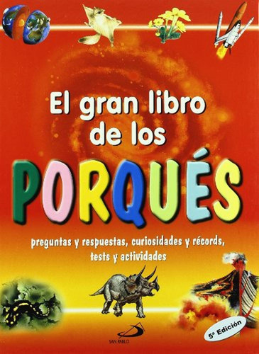 El Gran Libro De Los Porqués: Preguntas Y Respuestas, Curios