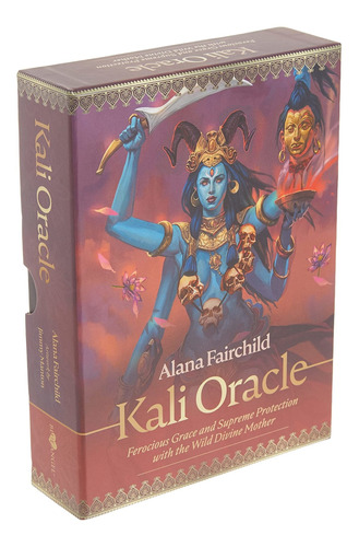 Oráculo Kali: Gracia Feroz Y Protección Suprema Con La Madre