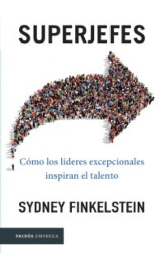 Superjefes - Sydney Finkelstein