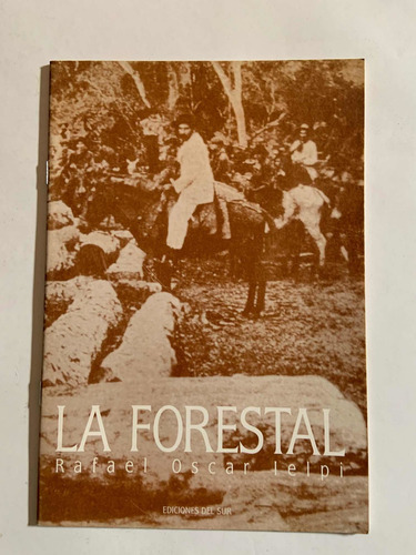 La Forestal