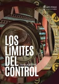 Los Limites Del Control - Yamila Begne