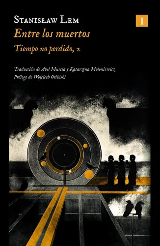 Entre Los Muertos (libro Original)
