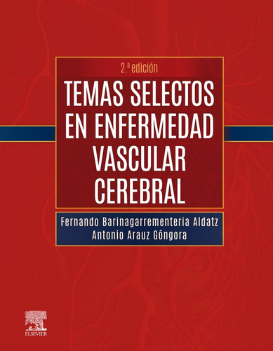 Libro Temas Selectos En Enfermedad Vascular Cerebral - Ba...