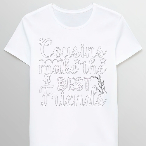 Remera Cousins Make The Best Friends Cool Friendshies Gr1406