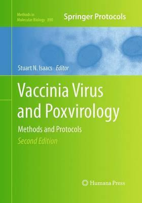 Libro Vaccinia Virus And Poxvirology - Stuart N. Isaacs