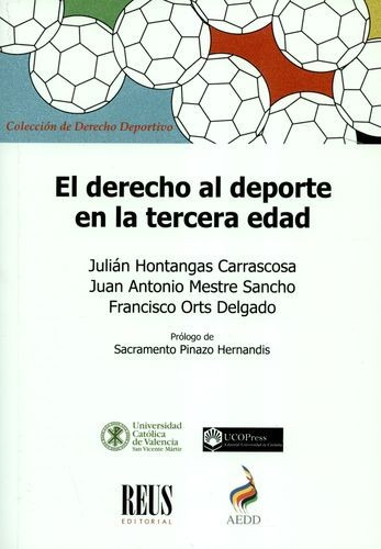 Libro Derecho Al Deporte En La Tercera Edad, El