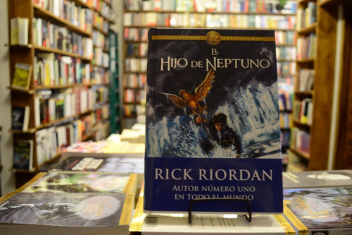 Los Héroes Del Olimpo 2. El Hijo De Neptuno. Rick Riordan.