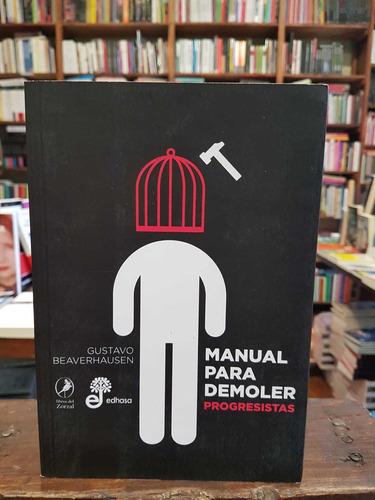 Manual Para Demoler Progresistas