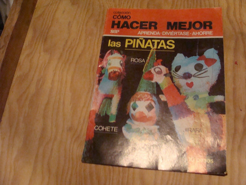 Còmo Hacer Mejor Las Piñatas