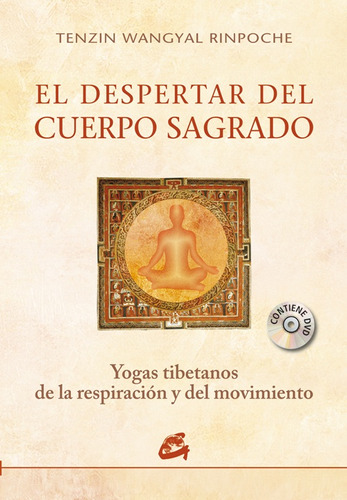 Despertar Del Cuerpo Sagrado (con Dvd), Rinpoche, Gaia