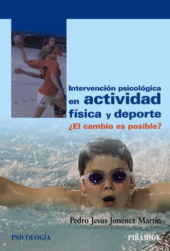 Libro Intervención Psicológica En Actividad Física Y Dep De