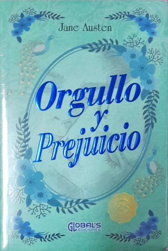 Orgullo Y Prejuicio. Jane Austen