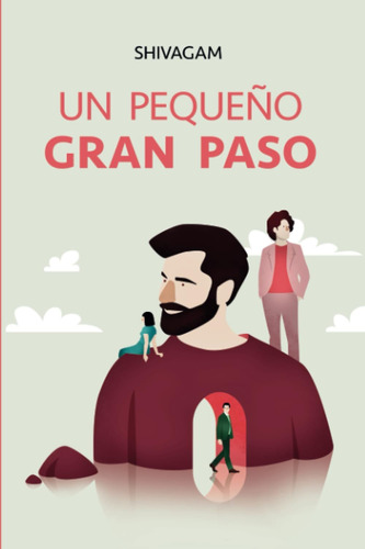 Libro: Un Pequeño Gran Paso (spanish Edition)