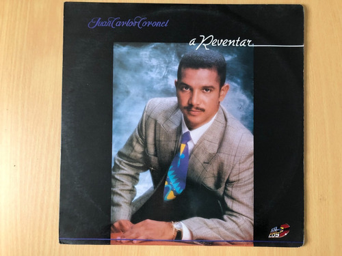 Lp Vinilo - Juan Carlos Coronel - A Reventar. Salsa