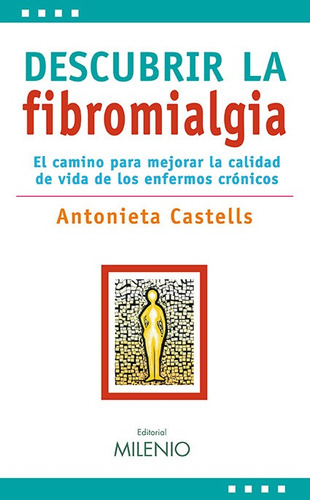 Descubrir La Fibromialgia