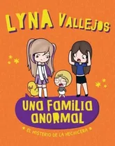 Comprar Una Familia Anormal : El Misterio De La Hechicera - Lyna - M