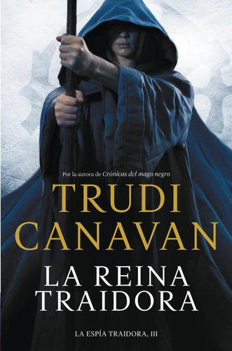 La Reina Traidora (la Espãâa Traidora 3), De Canavan, Trudi. Editorial Plaza & Janes, Tapa Blanda En Español