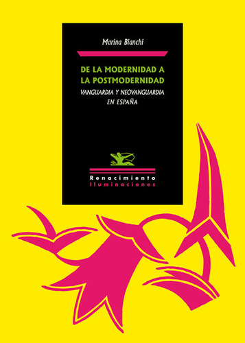 Libro De La Modernidad A La Postmodernidad. Vanguardia Y ...