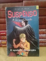 Comprar El Ayudante Del Vampiro - Suspenso A La Medianoche - Rice