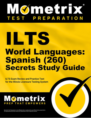Libro: Ilts World Languages: Spanish (260) Secrets Study Gui
