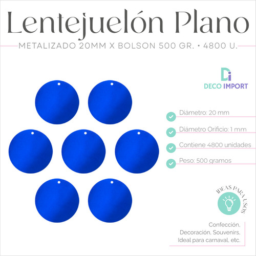 Lentejuelon Plano Metalizado 20mm X Bolson 500gr - 4800 Unis