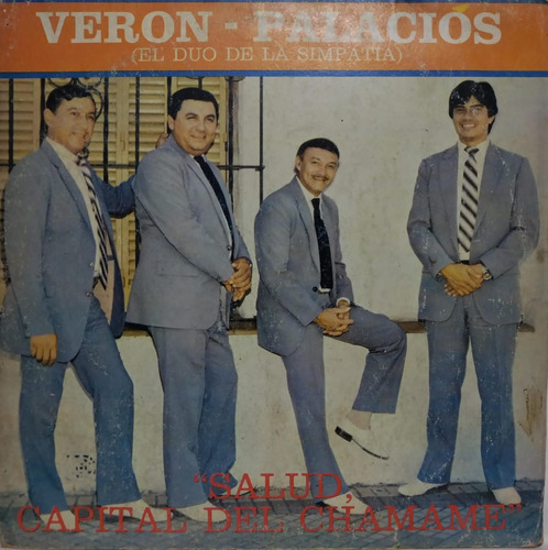 Veron / Palacios  Salud Capital Del Chamame Lp