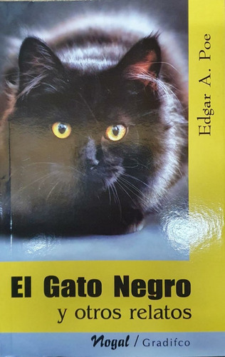 El Gato Negro Y Otros Relatos Edgar Allan Poe Gradifco