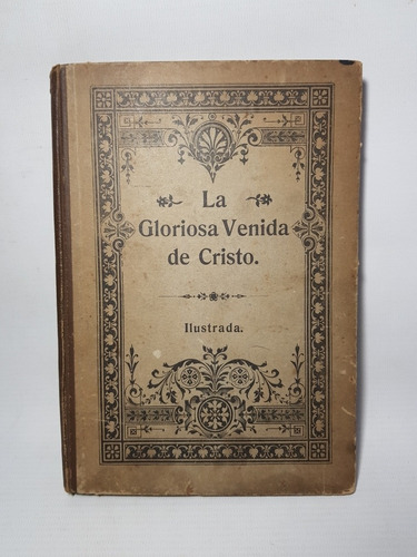 La Gloriosa Venida Cristo 1907 Conf Río D La Plata Mag 57623