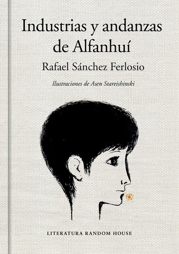 Industrias y andanzas de Alfanhuí, de Sánchez Ferlosio, Rafael. Serie Bestseller Editorial Debolsillo, tapa blanda en español, 2020