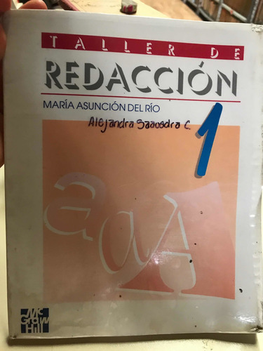 Taller De Redacción 1- María Asunción Del Río