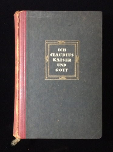 Libro Antiguo 1934 Aleman Yo Claudio Von Robert Graves