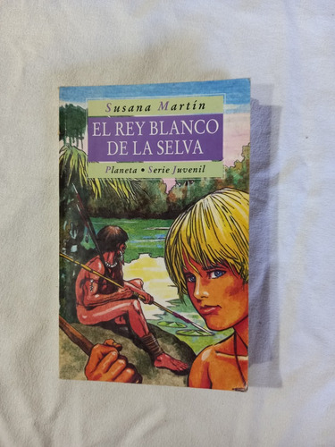 El Rey Blanco De La Selva - Susana Martín