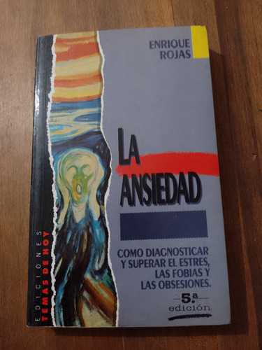 La Ansiedad - Enrique Rojas - Temas De Hoy