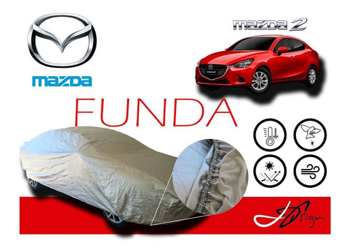 Funda Cubierta Lona Afelpada Cubre Mazda 2 2015-19 Sedan