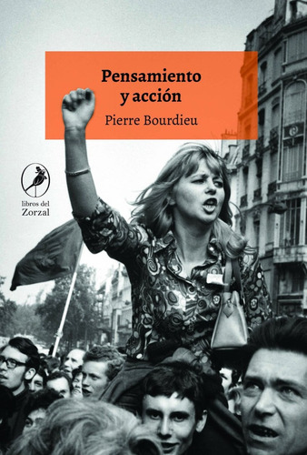 Pensamiento Y Acción - Pierre Bourdieu