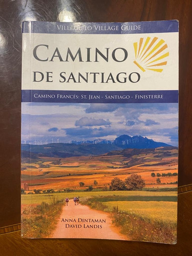 Libro Camino De Santiago, Camino Frances: St Jean - Santiago