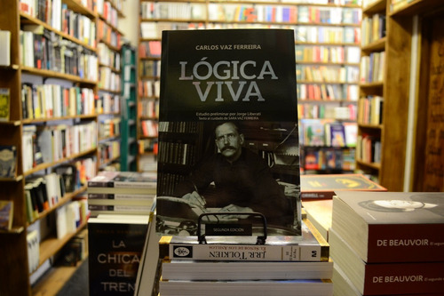 Lógica Viva. Carlos Vaz Ferreira. 