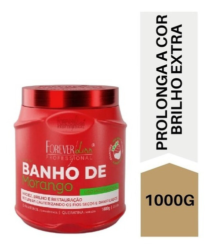 Imagem 2 de 8 de Máscara Banho De Morango Forever Liss 1kg - Original