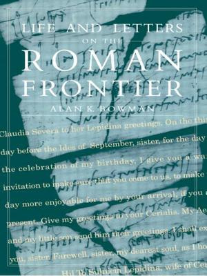 Libro Life And Letters From The Roman Frontier - Bowman, ...