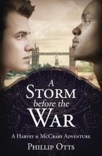 Libro A Storm Before The War : A Harvey & Mccrary Adventu...