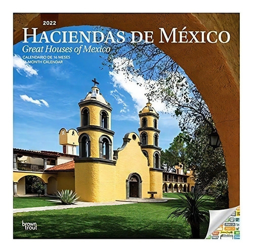 Haciendas Of Mexico Calendar 2022 -- Deluxe 2022..., De Browntrout Publishers I. Editorial Browntrout Publishers En Inglés