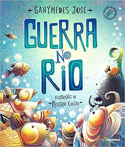 Guerra No Rio, De José, Ganymédes. Editora Moderna, Capa Mole Em Português