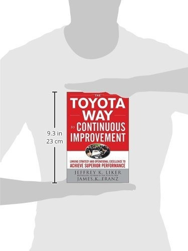 Book : The Toyota Way To Continuous Improvement Linking...