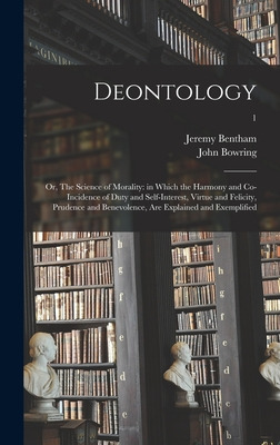 Libro Deontology; Or, The Science Of Morality: In Which T...