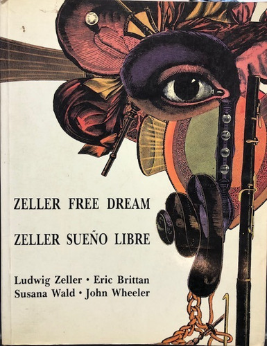 Ludwig Zeller Sueño Libre Surrealismo Ilustrado 1991 Poesía