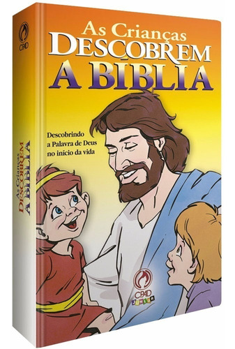 As Crianças Descobrem A Bíblia - Super !!!