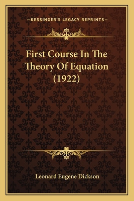 Libro First Course In The Theory Of Equation (1922) - Dic...