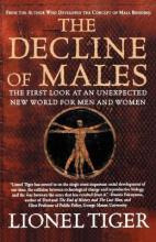 Libro The Decline Of Males : The First Look At An Unexpec...