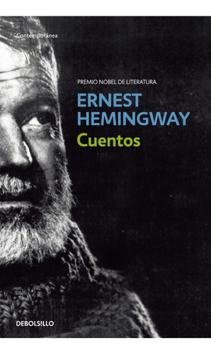 Cuentos - Ernest Hemingway: Literatura Y Ficción
