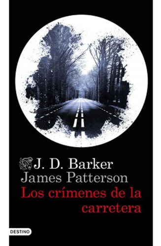 Los Crímenes De La Carretera.james Patterson